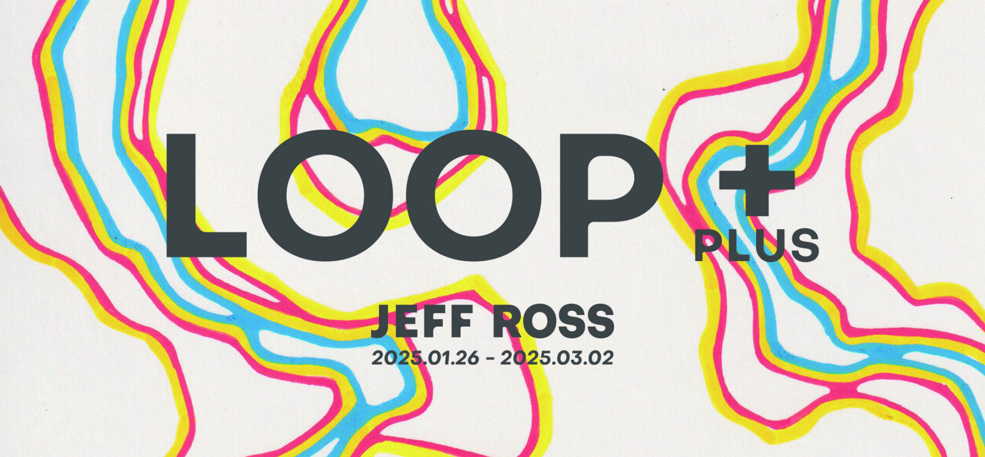 JEFF ROSS － LOOP PLUS+